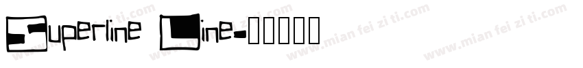 Superline Line字体转换